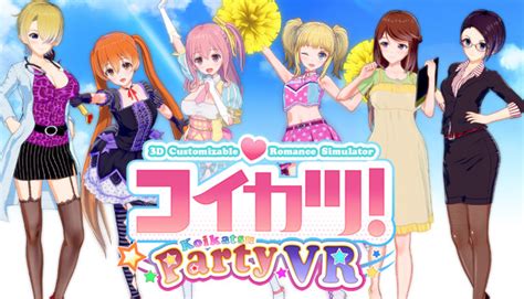 koikatsu party vr|コイカツ！ / Koikatsu Party VR on Steam.